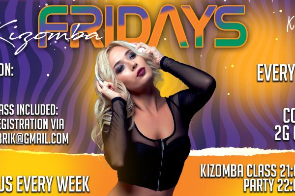 Kizomba Fridays - 2G Party - Dj Rock & Guest DJ